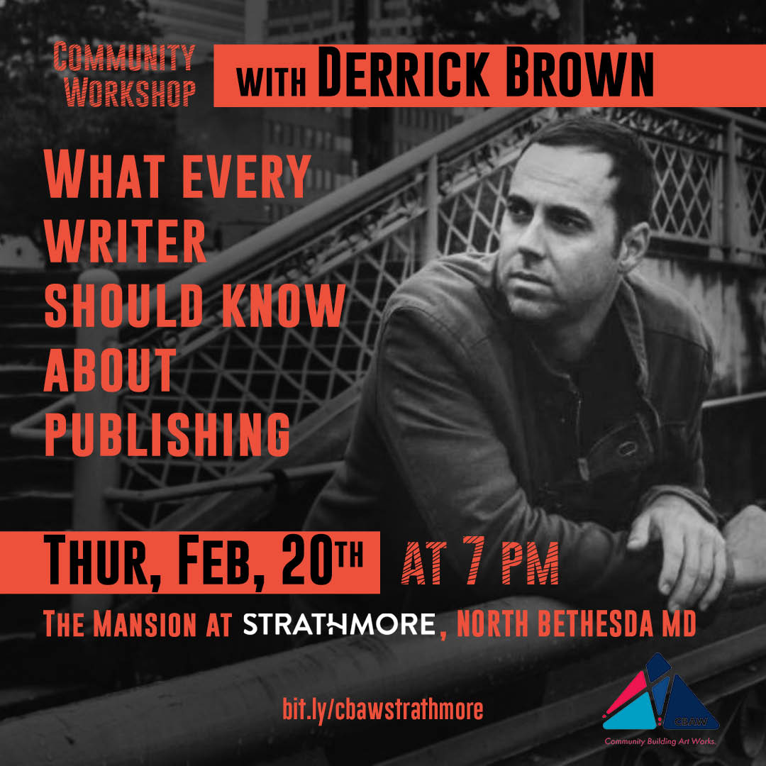 Community Writing Workshop at the Strathmore Mansion with Derrick Brown