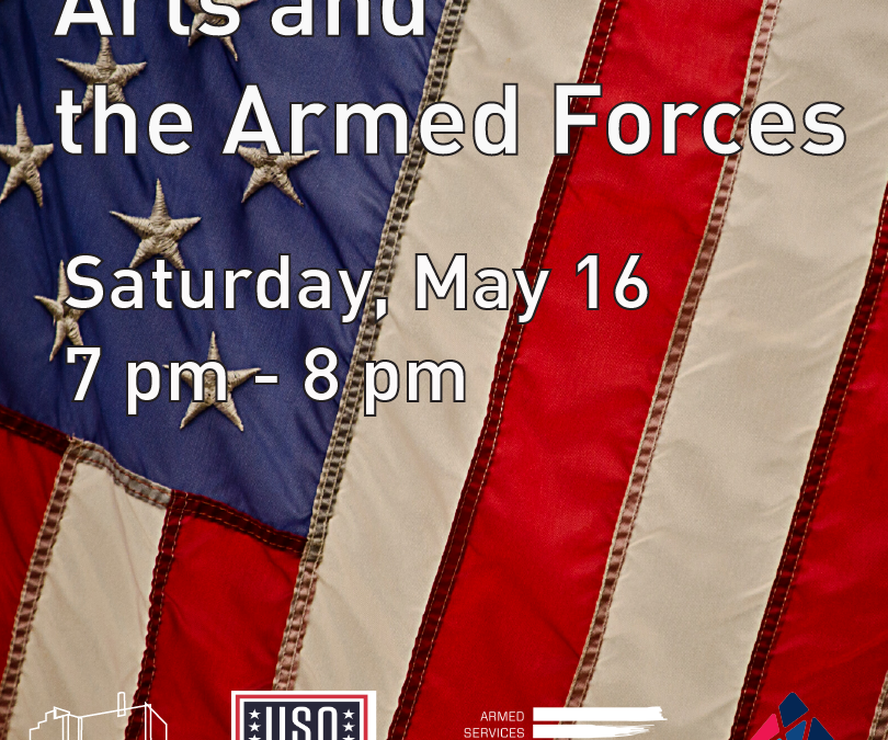 Arts and the Armed Forces Online Event
