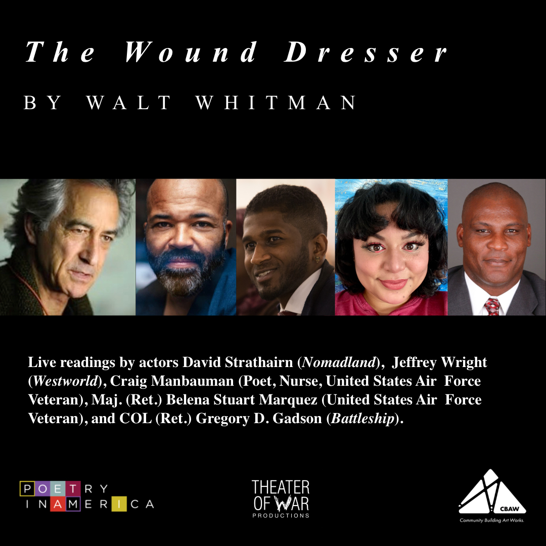 The Wound Dresser by Walt Whitman