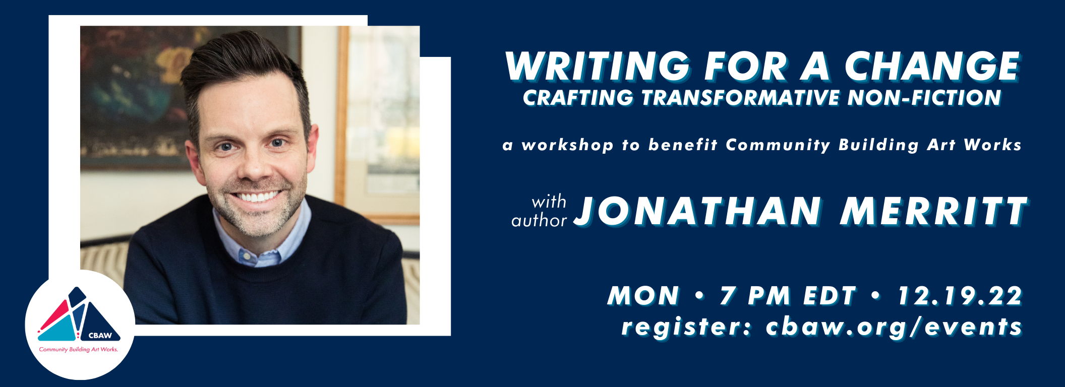 Jonathan Merritt Dec 2022 Workshop Banner