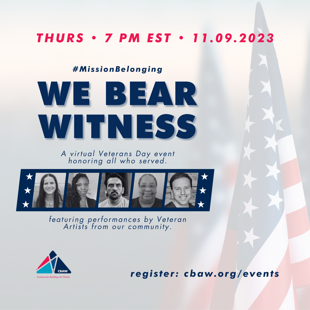 We Bear Witness: A Virtual Veterans Day Event 2023