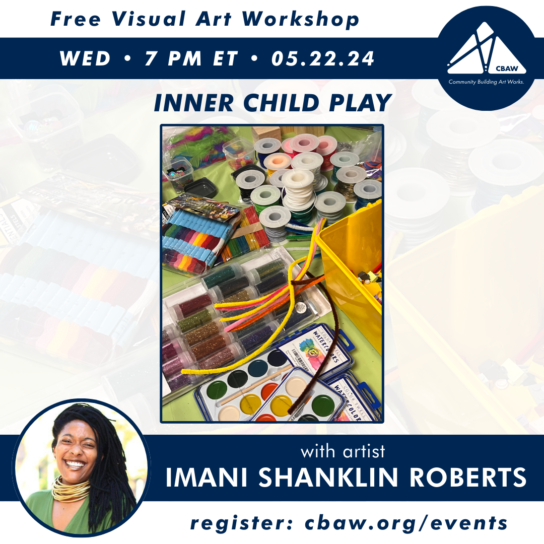 Inner Child Play - An Online Visual Art Workshop with Imani Shanklin Roberts