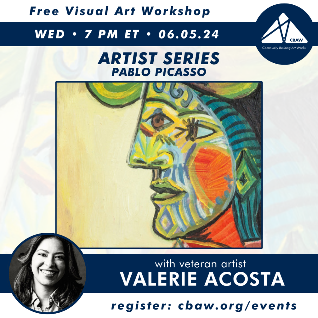 Artist Series: Pablo Picasso -An Online Visual Art Workshop with Veteran Artist Valerie Acosta
