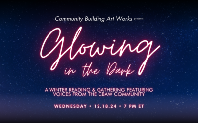 Glowing in the Dark 2024: A Winter Solstice Virtual Reading & Gathering
