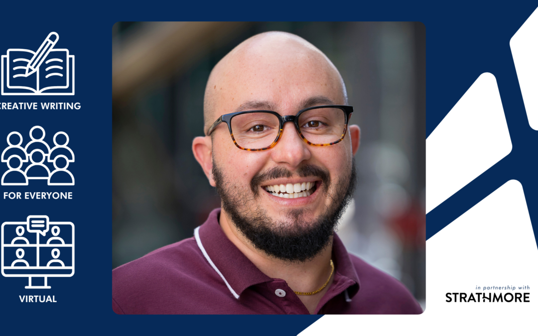 Body as a Poem: Writing Through the Layers with Oliver Baez Bendorf — An Online Creative Writing Workshop in Partnership with Strathmore